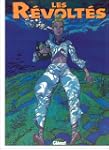 Les r�volt�s, tome 2