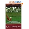 Sacred Necessities: Gifts for Living with Passion, Purpose, and Grace