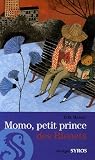 Momo, petit prince des Bleuets par Yaël Hassan Momo, petit prince des Bleuets par Hassan