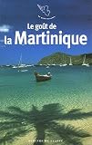 Le go�t de la Martinique