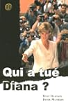 Qui a tu� Diana?