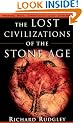 The Lost Civilizations of the Stone Age