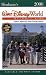 Birnbaum's Walt Disney World Without Kids (Birnbaum's Walt Disney World Without Kids: The Official Guide for Fun-Loving Adults)