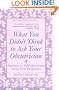 What You Didn't Think to Ask Your Obstetrician