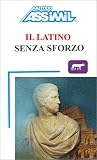 Revue Assimil  / Il Latino senza sforzo (en italien)