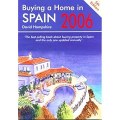 Buying a Home in Spain 2006 (Buying a Home in Spain)