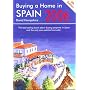 Buying a Home in Spain 2006 (Buying a Home in Spain)