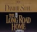 Book The Long Road Home (Danielle Steel)