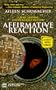 Affirmative Reaction (A Tory Travers/David Alvarez Mystery)