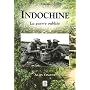 Indochine : La guerre oubli�e