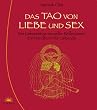 Das Tao von Liebe und Sex