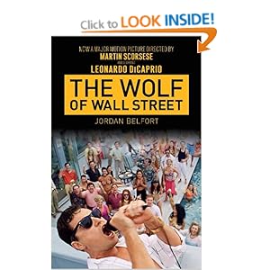 The Wolf of Wall Street: Amazon.co.uk: Jordan Belfort: Books