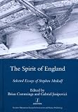 The spirit of England : selected essays of Stephen Medcalf