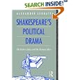 Shakespeare's Political Drama: The History Plays and the Roman Plays by A. Leggatt