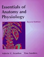 Essentials of Anatomy and Physiology