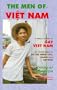 The Men of Viet Nam: A Travel Guide to Gay Viet Nam