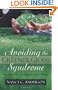 Avoiding the Greener Grass Syndrome: How to Grow Affair Proof Hedges Around Your Marriage