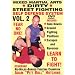 "Dirty Street Fighting" Self Defense Volume 2, Take Downs, Ground Fighting Positions, Escapes And Reversals