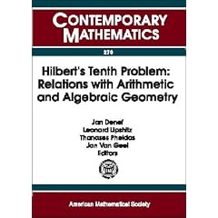 Hilbert's Tenth Problem: Relations With Arithmetic and Algebraic Geometry : Workshop on Hilbert's Tenth Problem : Relations With Arithemtic and Algebraic Geometry November 2-5