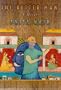 The Better Man: A Novel