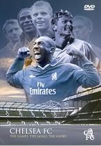Chelsea FC - The Games, The Goals, The Glory [DVD] [2002]