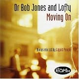 Revue dr bob jones and lofty  / moving on