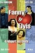 Fanny & Elvis