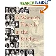 "A Woman's Place Is in the Kitchen": The Evolution of Women Chefs
