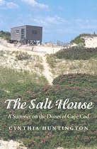 The Salt House: A Summer on the Dunes of Cape Cod