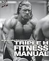 Triple H Making the Game: Triple H's Approach to a Better Body (WWE)