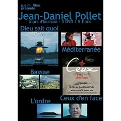 Jean-Daniel Pollet, tour d'horizon - 3 DVD / 5 films (Dieu sait quoi / M�diterran�e / Bassae / Ceux d'en face / L'ordre)