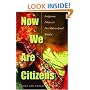 Now We Are Citizens: Indigenous Politics in Postmulticultural Bolivia