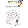 Anatomy of Anatomy The Making of a Movie by Joan G. Hansen