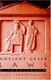 Ancient Greek Laws: A Sourcebook (Routledge Sourcebooks for the Ancient World)