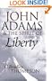 John Adams and the Spirit of Liberty