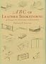 ABC of Leather Bookbinding: A Manual for Traditional Craftsmanship