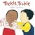 Tickle, Tickle