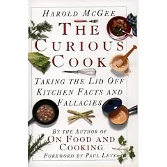 The Curious Cook: Taking the lid off kitchen facts and fallacies
