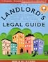 Every Landlord's Legal Guide: Leases & Rental Agreements Deposits, Rent Rules, Liability, Discrimination, Property Managers, Privacy, Repairs & ... X)