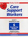 Study Guide for Care Support Workers: Level 2: NVQ/SVQ in Care