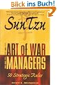 Sun Tzu: The Art of War for Managers; 50 Strategic Rules