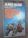 Mission to the Heart Stars