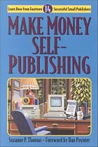 Making Self-Publishing Pay: Profiles of Successful Small Presses