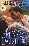 The Miner's Daughter (Dream Maker)