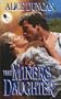 The Miner's Daughter: The Dream Maker