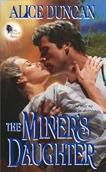 The Miner's Daughter: The Dream Maker