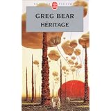 H�ritagepar Greg Bear