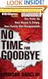 No Time for Goodbye