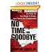 No Time for Goodbye