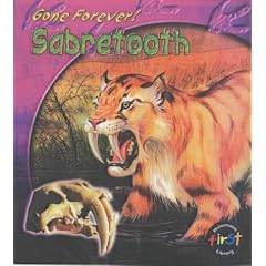 Sabre-tooth Tiger (Gone Forever)